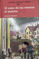 El caso de los enanos al acecho Image Cover