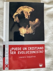 ¿Puede un cristiano ser evolucionista?: El conflicto hoy entre darwinismo y religión Image Cover