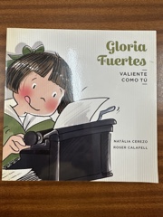 Gloria Fuertes: Valiente como tú Image Cover