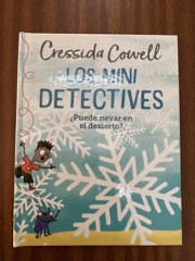 Los mini detectives: ¿puede nevar en el desierto? Image Cover