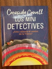 LOS MINI DETECTIVES: ¿ESTÁ CALIENTE EL CENTRO DE LA TIERRA? Image Cover