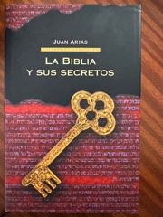 La Biblia y sus secretos: un viaje sin censuras al libro más vendido del mundo Image Cover