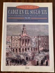 Historia de Cádiz: Cádiz en el siglo XIX Image Cover
