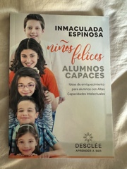Niños felices, alumnos capaces: ideas de enriquecimiento para alumnos con altas capacidades intelectuales Image Cover