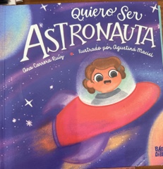 Quiero ser astronauta Image Cover