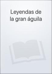 Leyendas de la gran águila Image Cover