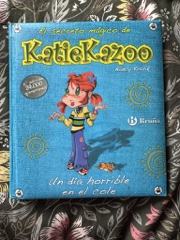 KatieKazoo: Un día horrible en el cole Image Cover