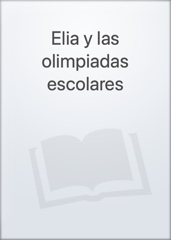Elia y las olimpiadas escolares Image Cover