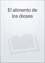 El alimento de los dioses Image Cover