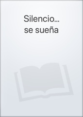 Silencio… se sueña Image Cover