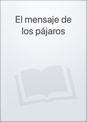 El mensaje de los pájaros Image Cover