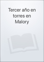Tercer año en torres en Malory Image Cover