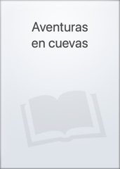 Aventuras en cuevas Image Cover