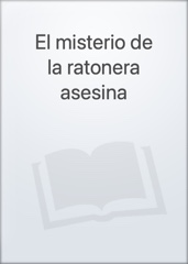 El misterio de la ratonera asesina Image Cover