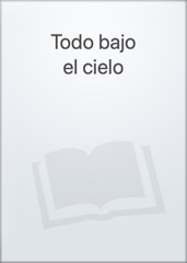 Todo bajo el cielo Image Cover