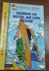 Geronimo Stilton: Agarraos los bigotes Image Cover
