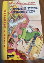 Mi nombre es Stilton, Geronimo Stilton Image Cover