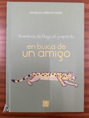 Aventuras de Rayo, el guepardo, en busca de un amigo Image Cover