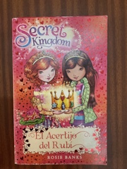Secret Kingdom: El acertijo de Rubí Image Cover